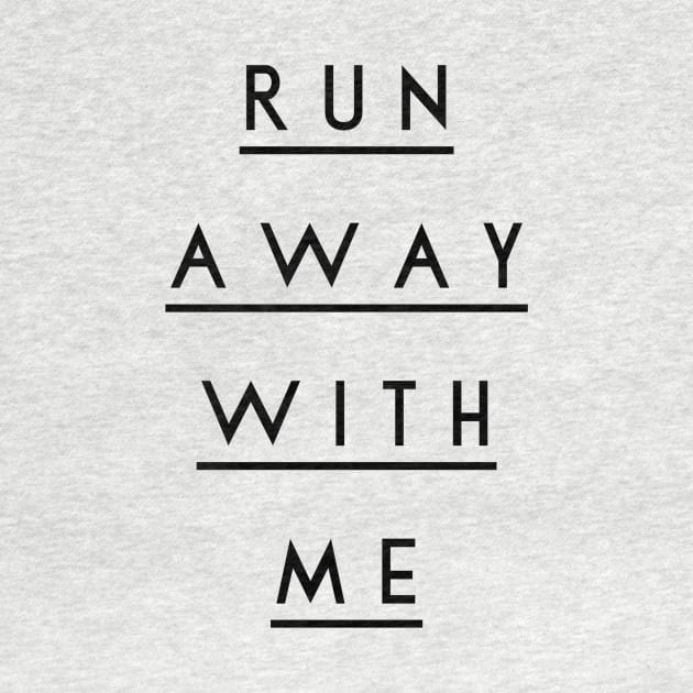 run away with me by GMAT